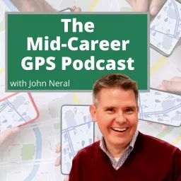 The Mid-Career GPS Podcast artwork