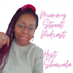 Mommy Street Podcast artwork