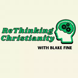 ReThinking Christianity Podcast artwork