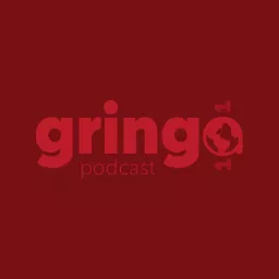 Gringa 101 - Morando fora do Brasil Podcast artwork