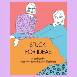 Stuck for Ideas Podcast artwork