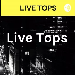 Live Tops Podcast artwork