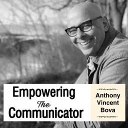Empowering The Communicator Podcast artwork