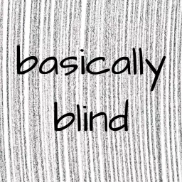 Basically Blind Podcast artwork