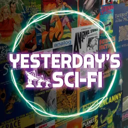 Yesterday's Sci-Fi Podcast artwork