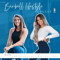 The Barbell Lifestyle Podcast artwork