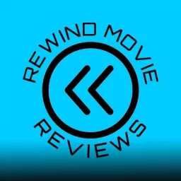 Rewind Movie Reviews Podcast artwork
