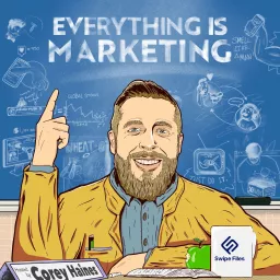 Everything Is Marketing Podcast artwork