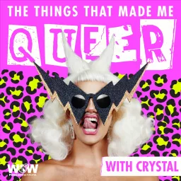 The Things That Made Me Queer Podcast artwork