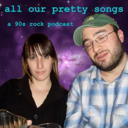 All Our Pretty Songs Podcast artwork