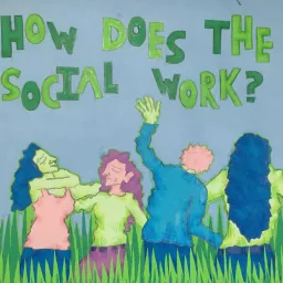 How Does the Social Work?