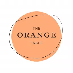 The Orange Table Podcast artwork