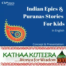 Indian Epics And Puranas Stories for Kids Podcast artwork