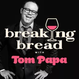Breaking Bread with Tom Papa Podcast artwork
