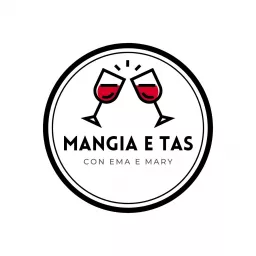 Mangia e Tas Podcast artwork