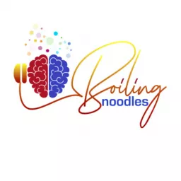 Boiling Noodles Podcast artwork