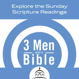 3 Men and a Bible Podcast artwork