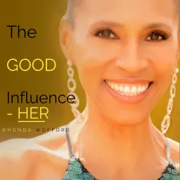 The GOOD Influence - HER Podcast artwork