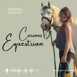 Curious Equestrian Podcast artwork