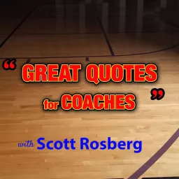 Great Quotes for Coaches Podcast