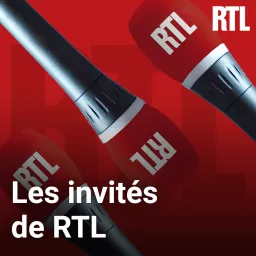 Les invités de RTL Podcast artwork
