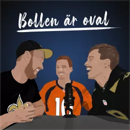 Bollen är oval - NFL på svenska Podcast artwork
