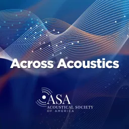 Across Acoustics Podcast artwork