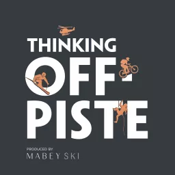 Thinking Off-Piste Podcast artwork