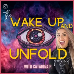 Wake Up and Unfold Podcast artwork