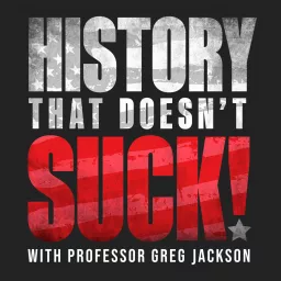 History That Doesn't Suck Podcast artwork
