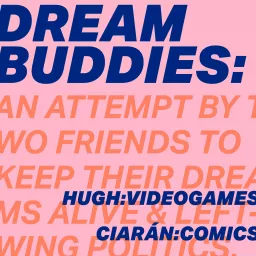 Dream Buddies Podcast artwork