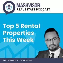 Mashvisor Real Estate Podcast: Top 5 Rental Properties This Week artwork