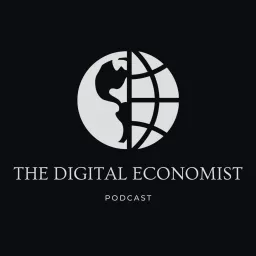 The Digital Economist Podcast