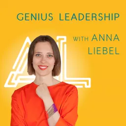 Genius Leadership: Overcoming Everything Podcast artwork