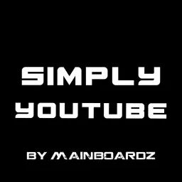 Simply YouTube - Your YouTube Guide Podcast artwork