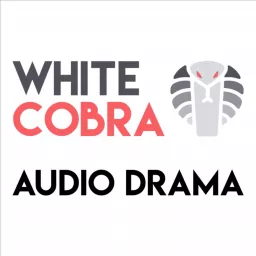 White Cobra - audio drama