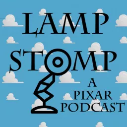 Lamp Stomp - A Pixar Podcast artwork