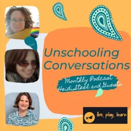 Unschooling Conversations