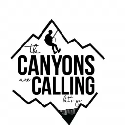 The Canyons Are Calling