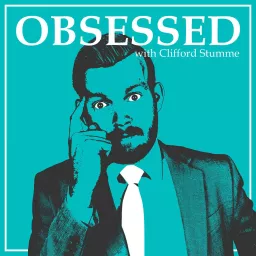 OBSESSED Podcast artwork