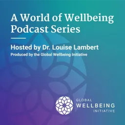 A World of Wellbeing Podcast artwork