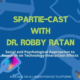 SPARTIE-Cast with Dr. Robby Ratan Podcast artwork