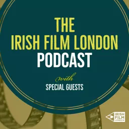 The Irish Film London Podcast artwork