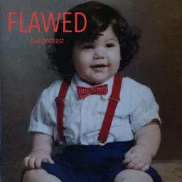 Flawed: The Podcast artwork