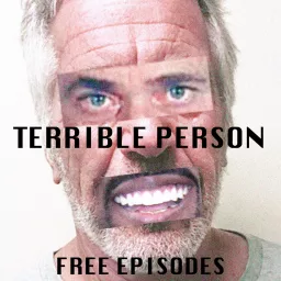 How To Become A Terrible Person Podcast artwork