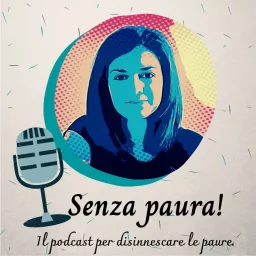 Senza Paura! Podcast artwork
