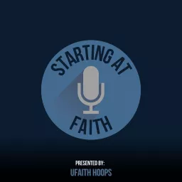 Starting at Faith Podcast artwork