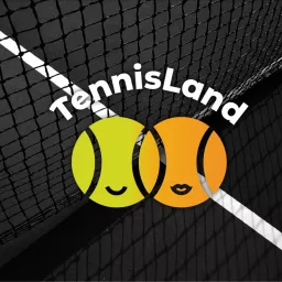 TennisLand Podcast artwork