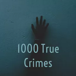 1000 True Crimes