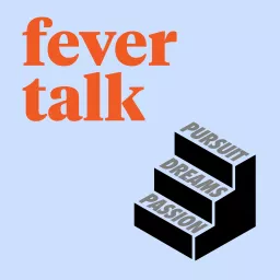 Fever Talk Podcast artwork